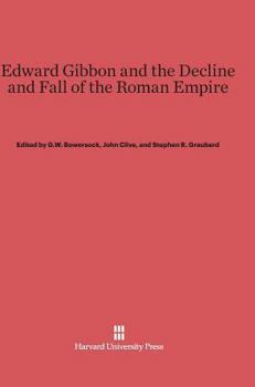 Hardcover Edward Gibbon and the Decline and Fall of the Roman Empire Book