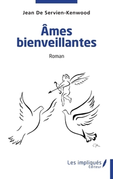 Paperback Ames bienveillantes [French] Book