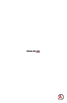 Paperback Imma Do Me Book