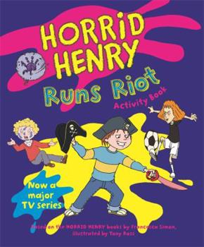 Paperback Horrid Henry Runs Riot (Bk. 12) Book