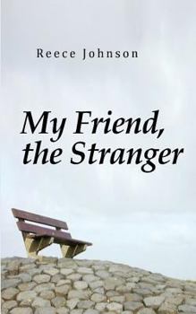 Paperback My Friend, the Stranger Book