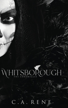 Whitsborough: The Chronicles - Book  of the Whitsborough Chronicles