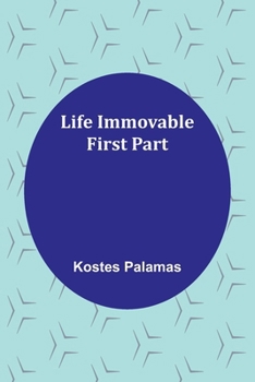 Paperback Life Immovable. First Part Book