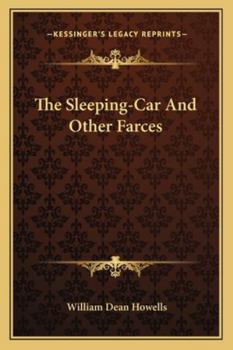 The sleeping-car, and other farces