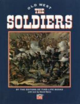 The Soldiers - Book #3 of the Old West
