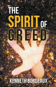 Paperback The Spirit of Greed Book