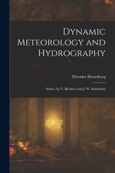 Paperback Dynamic Meteorology and Hydrography: Statics, by V. Bjerknes and J. W. Sandström Book