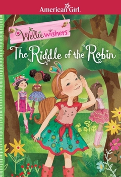 The Riddle of the Robin - Book  of the WellieWishers