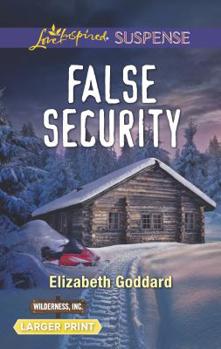 False Security - Book #3 of the Wilderness, Inc