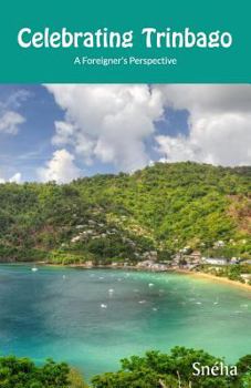 Celebrating Trinbago: A Foreigner's Perspective