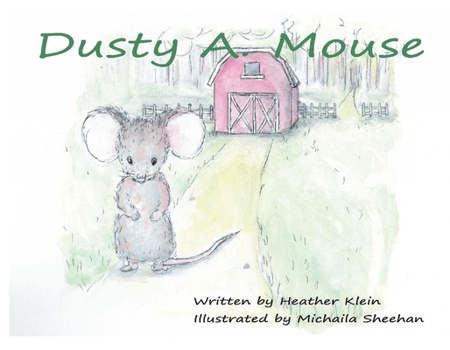 Paperback Dusty A. Mouse Book