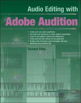 Paperback Audio Editing with Adobe Audition Book