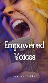 Hardcover Empowered Voices Book