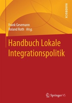 Hardcover Handbuch Lokale Integrationspolitik [German] Book