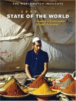 State of the World 2008: Innovations for a Sustainable Economy - Book  of the State of the World