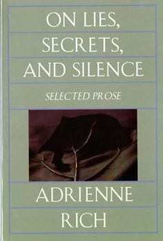 Paperback On Lies, Secrets, and Silence: Selected Prose, 1966-1978 Book