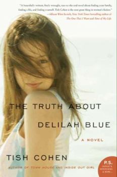 Paperback The Truth About Delilah Blue Book