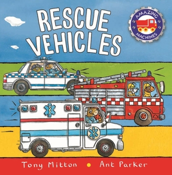 Paperback Amazing Machines: Rescue Vehicles Book