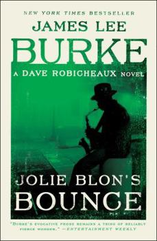 Jolie Blon's Bounce - Book #12 of the Dave Robicheaux