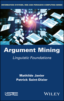 Misc. Argument Mining: Linguistic Foundations Book