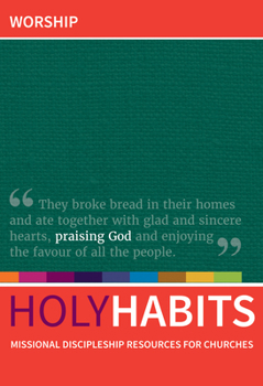 Paperback Holy Habits: Worship Book