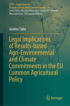 Legal Implications of Results-Based Agri-Environmental and Climate Commitments in the EU Common Agricultural Policy