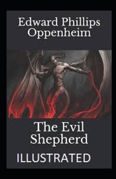 The Evil Shepherd Illustrated