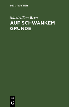 Hardcover Auf Schwankem Grunde: Novelle [German] Book
