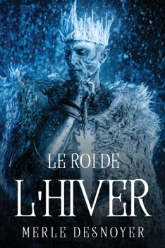 Paperback Le Roi de l'Hiver Book