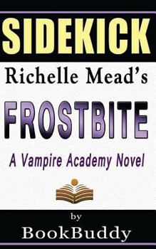 Paperback Book Sidekick: Frostbite: A Vampire Academy Novel Book