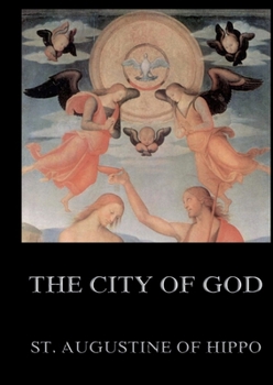 Paperback The City of God: Biographically Annotated Edition Book