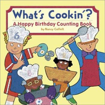 Hardcover What's Cookin'?: A Happy Birthday Counting Book