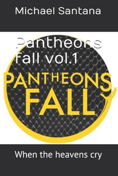 Paperback Pantheons Fall vol.1: When the heavens cry Book