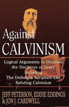 Paperback Against Calvinism Book