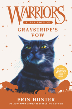Hardcover Warriors Super Edition: Graystripe's Vow Book