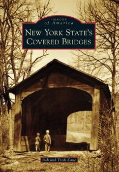 Paperback New York State's Covered Bridges Book