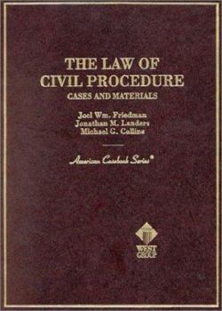 Hardcover The Law of Civil Procedure: Cases and Materials Book