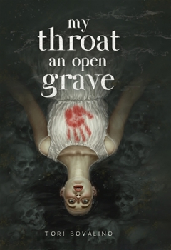 Hardcover My Throat an Open Grave Book