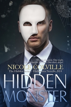 Paperback Hidden Monster: The Hidden Series Book