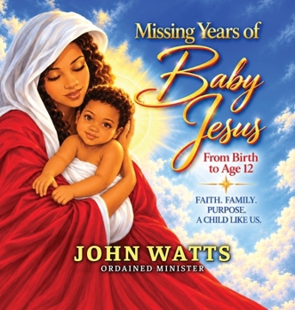 Missing Years of Baby Jesus