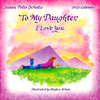 Unknown Binding To My Daughter, I Love You Book