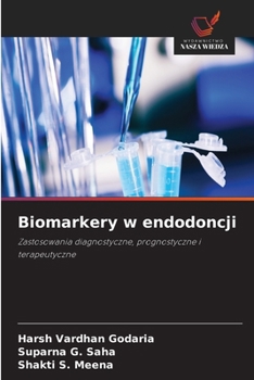 Biomarkery w endodoncji (Polish Edition)