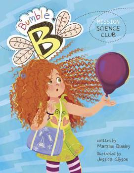 Mission Science Club - Book  of the Bumble B.