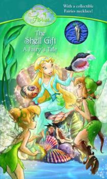 Hardcover The Shell Gift: A Fairy's Tale [With Shell Charm Necklace] Book