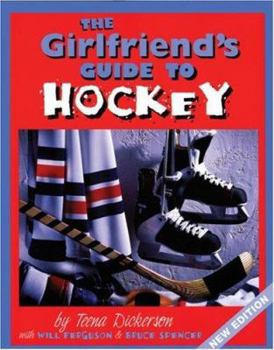 Paperback The Girlfriend's Guide to Hockey Book