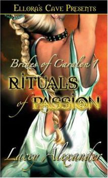 Paperback Rituals of Passion - Brides of Caralon Book