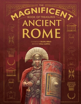 Hardcover The Magnificent Book of Treasures: Ancient Rome Book