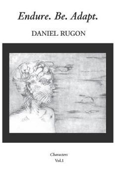 Paperback Endure. Be. Adapt. Book