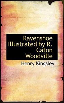 Paperback Ravenshoe Illustrated by R. Caton Woodville Book