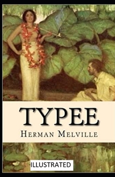 Paperback Typee illustrated Book